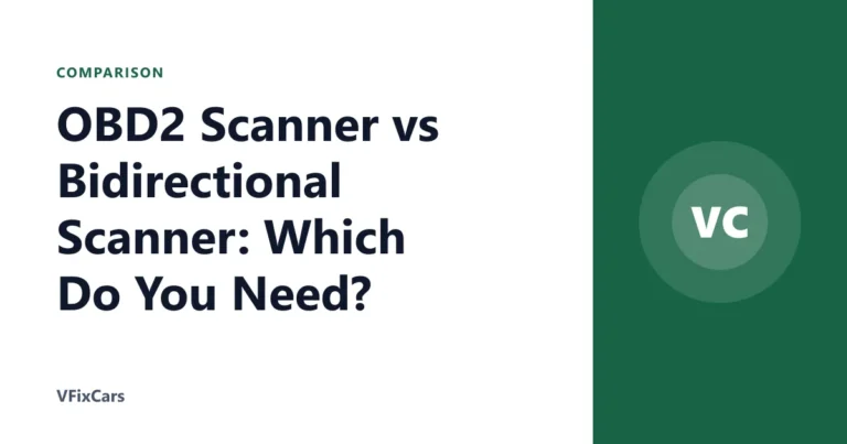 OBD2 Scanner vs Bidirectional Scanner: Which Do You Need?