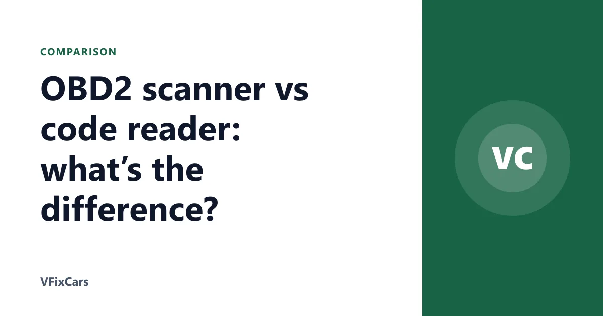 OBD2 scanner vs code reader: what’s the difference?