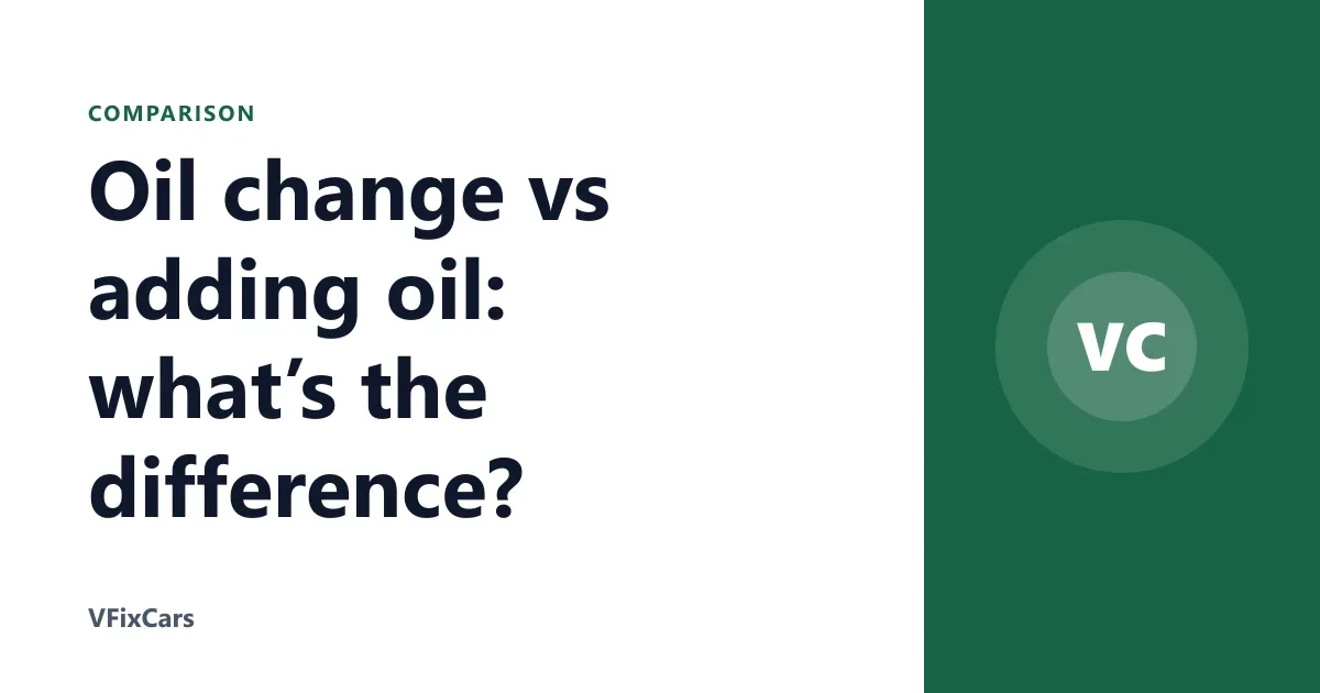 Oil change vs adding oil: what’s the difference?